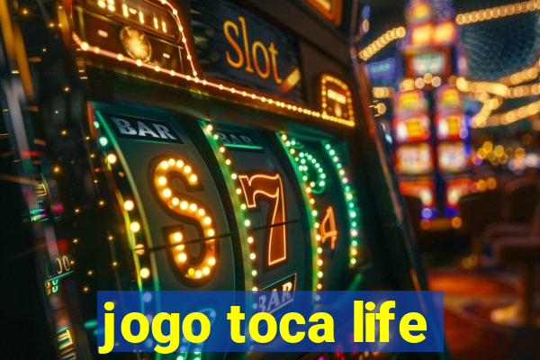 jogo toca life